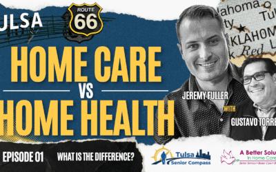 Home Care vs Home Health: What Tulsa Families Must Know Before It’s Too Late
